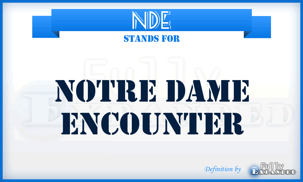 NDE - Notre Dame Encounter