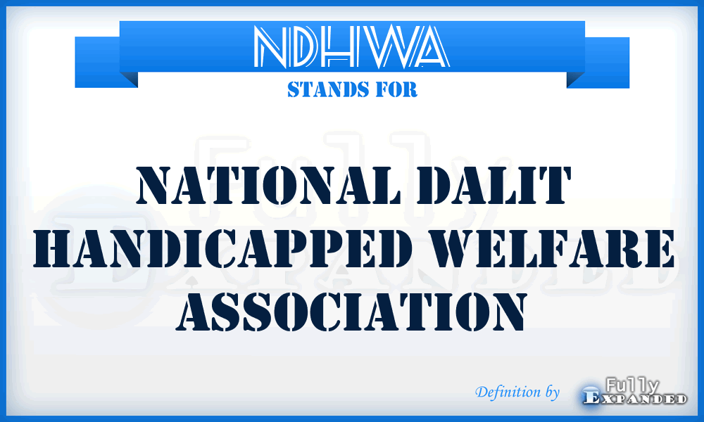 NDHWA - National Dalit Handicapped Welfare Association
