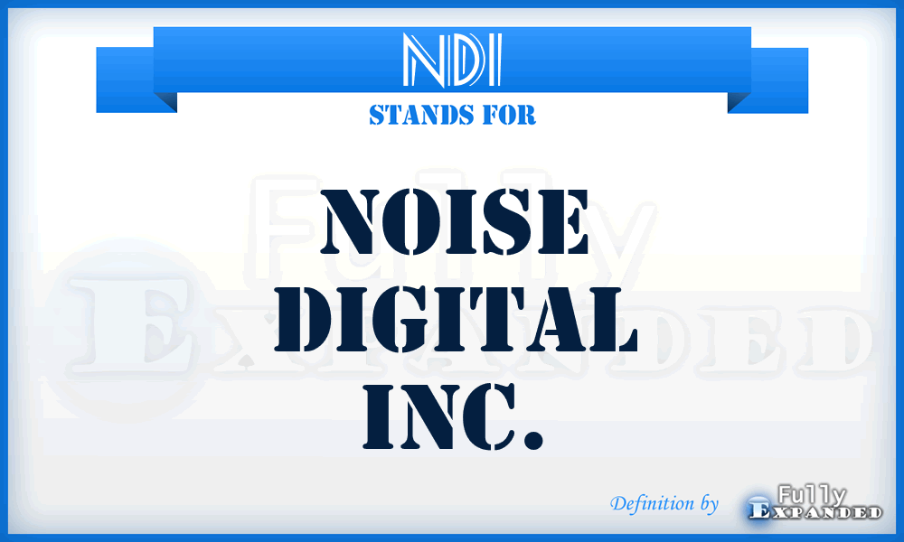 NDI - Noise Digital Inc.