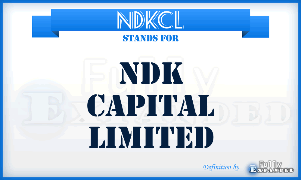 NDKCL - NDK Capital Limited