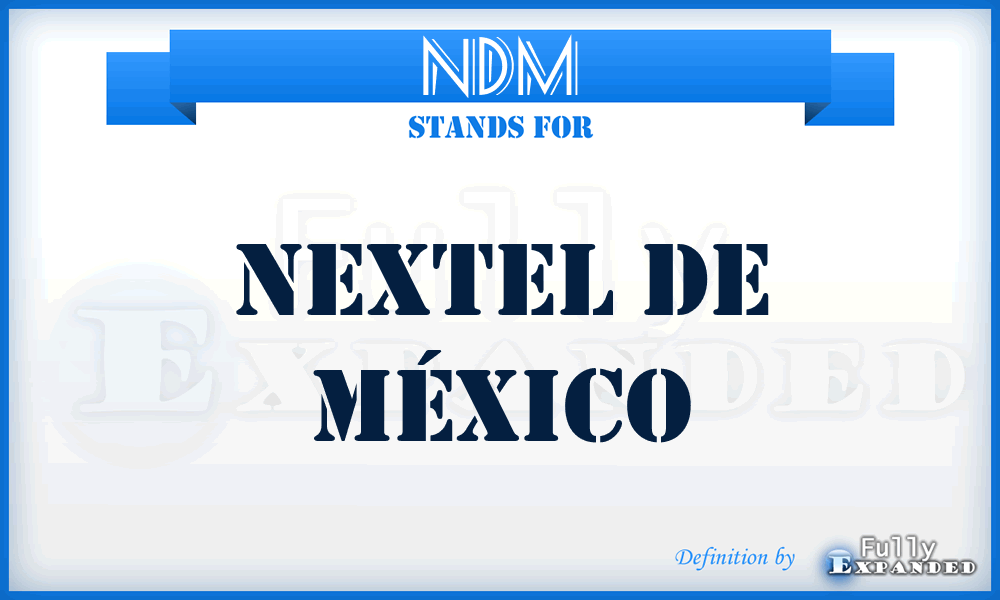 NDM - Nextel de México