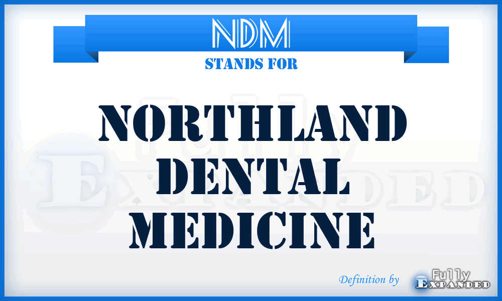 NDM - Northland Dental Medicine