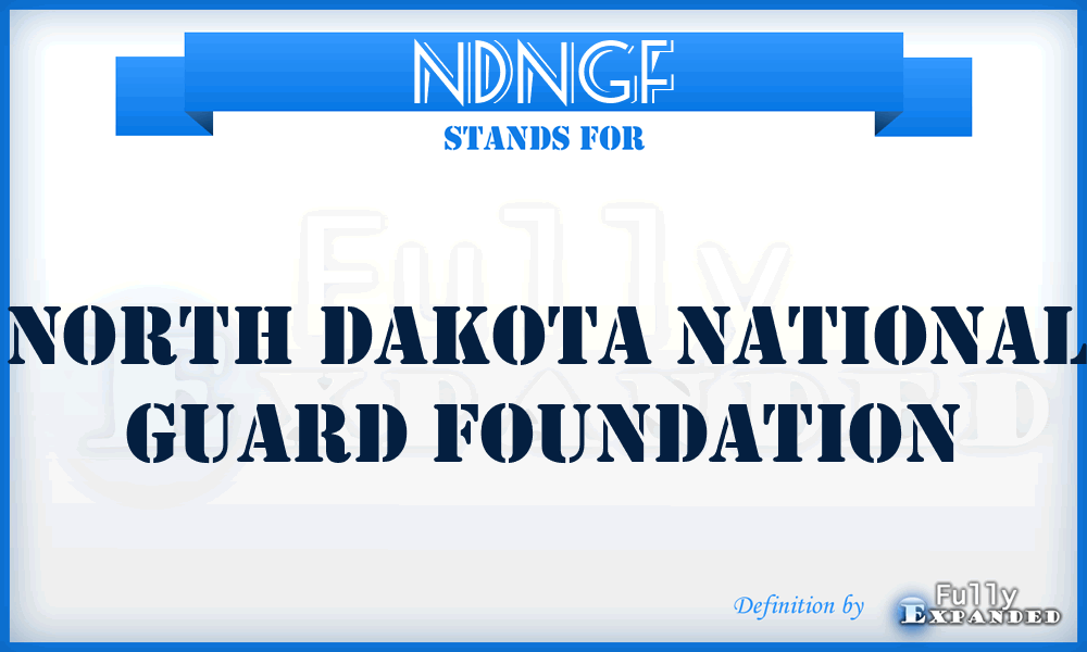 NDNGF - North Dakota National Guard Foundation