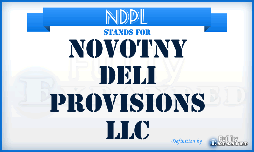 NDPL - Novotny Deli Provisions LLC