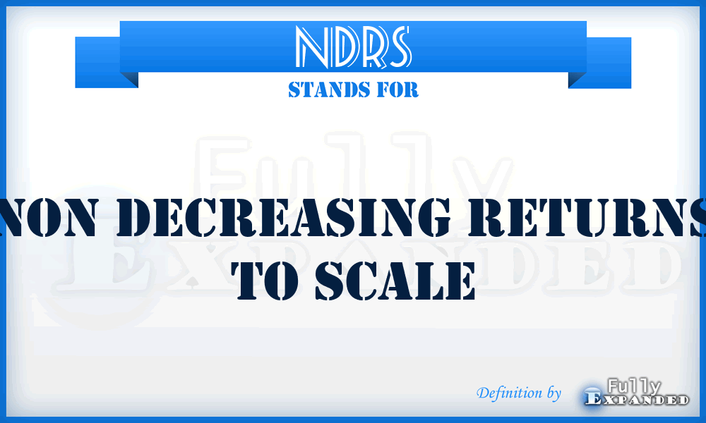 NDRS - non decreasing returns to scale