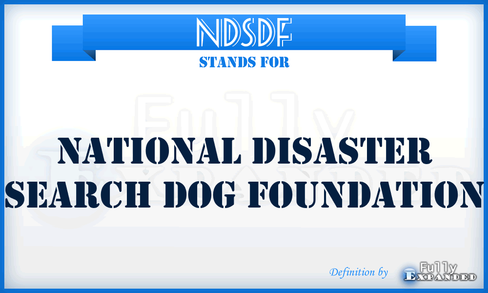 NDSDF - National Disaster Search Dog Foundation