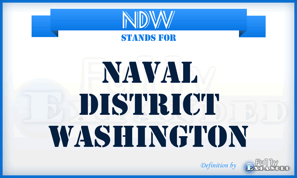 NDW - Naval District Washington