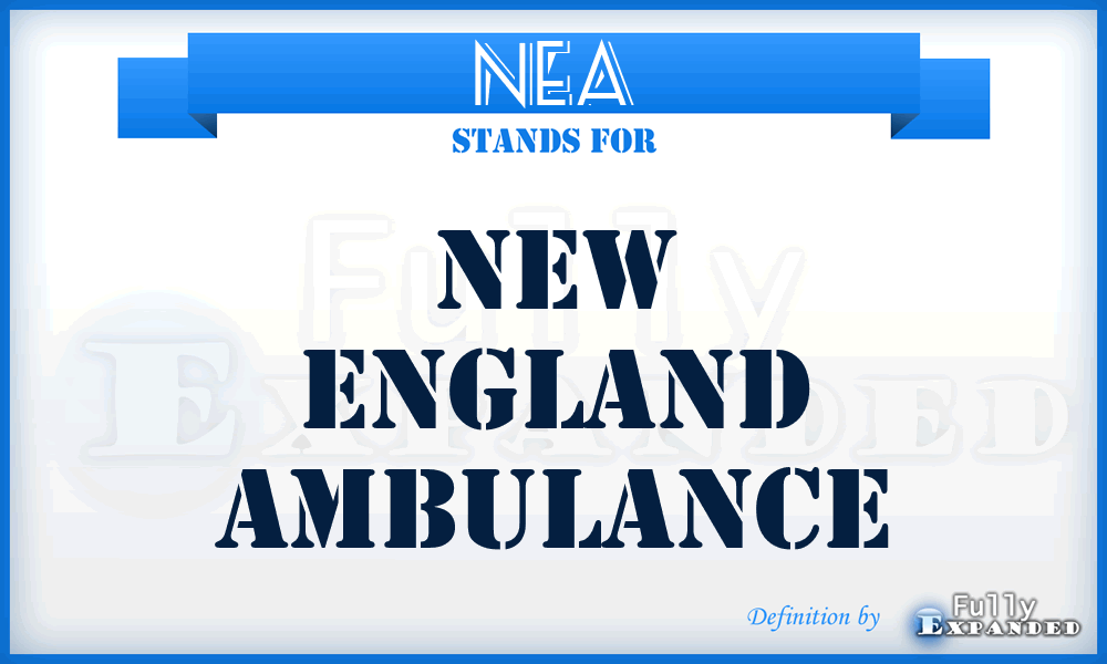 NEA - New England Ambulance