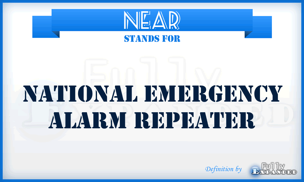 NEAR - National Emergency Alarm Repeater