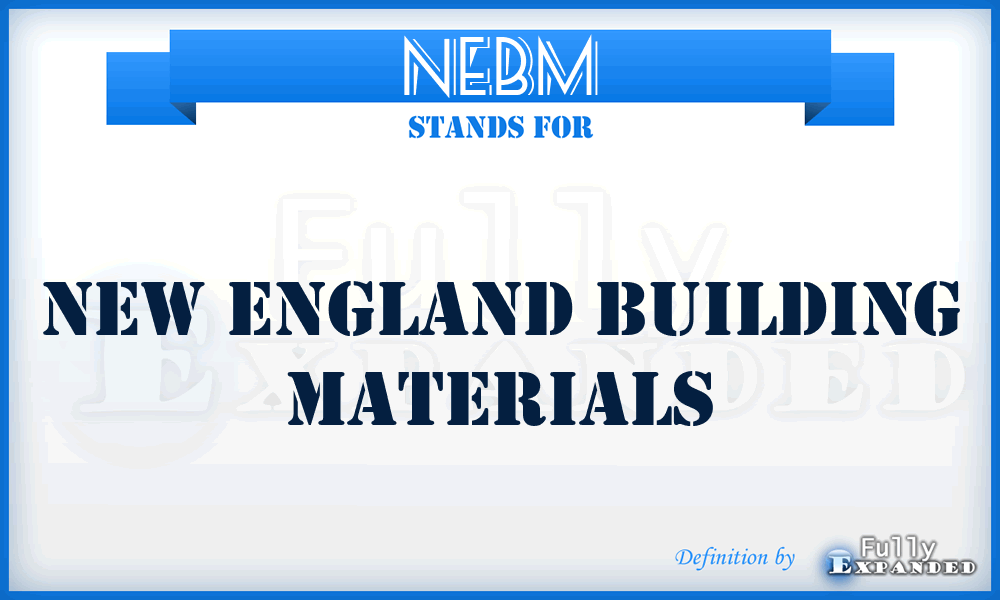 NEBM - New England Building Materials