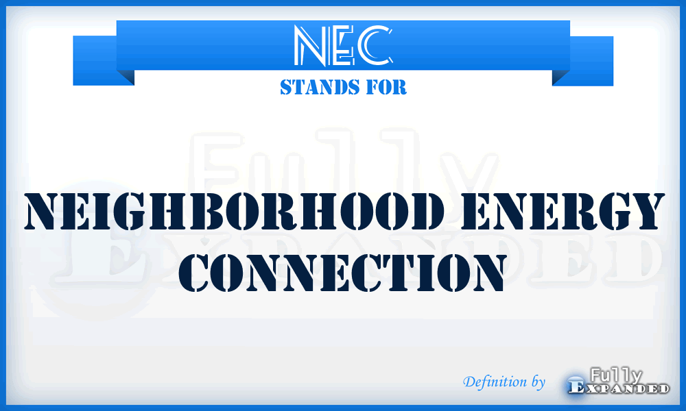 NEC - Neighborhood Energy Connection