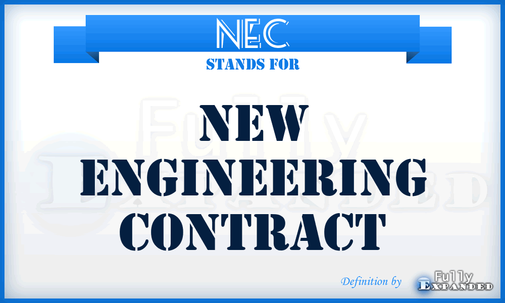 NEC - New Engineering Contract