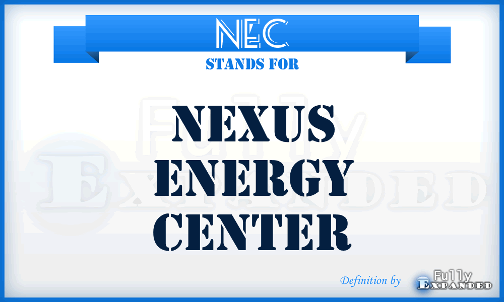 NEC - Nexus Energy Center