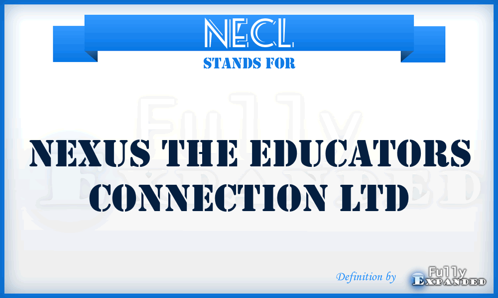 NECL - Nexus the Educators Connection Ltd