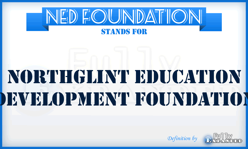NED Foundation - Northglint Education Development Foundation