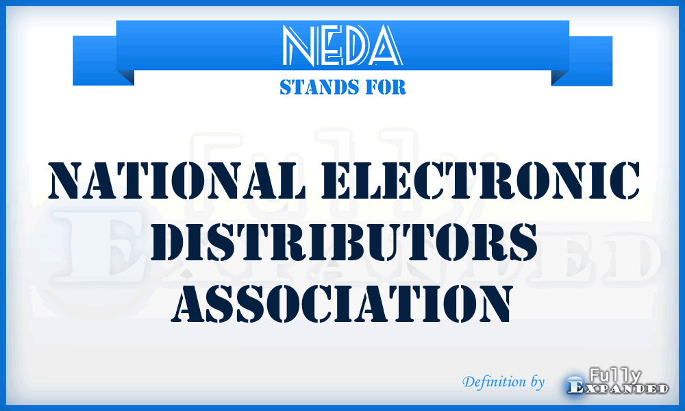 NEDA - National Electronic Distributors Association