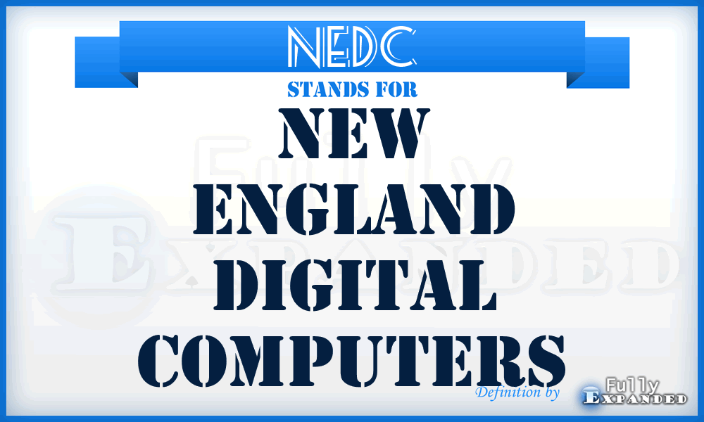 NEDC - New England Digital Computers