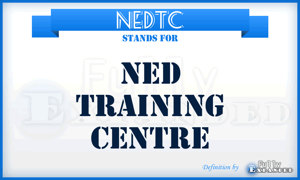 NEDTC - NED Training Centre