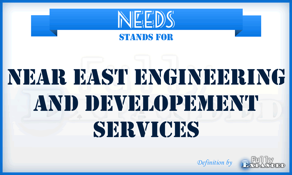 NEEDS - Near East Engineering and Developement Services