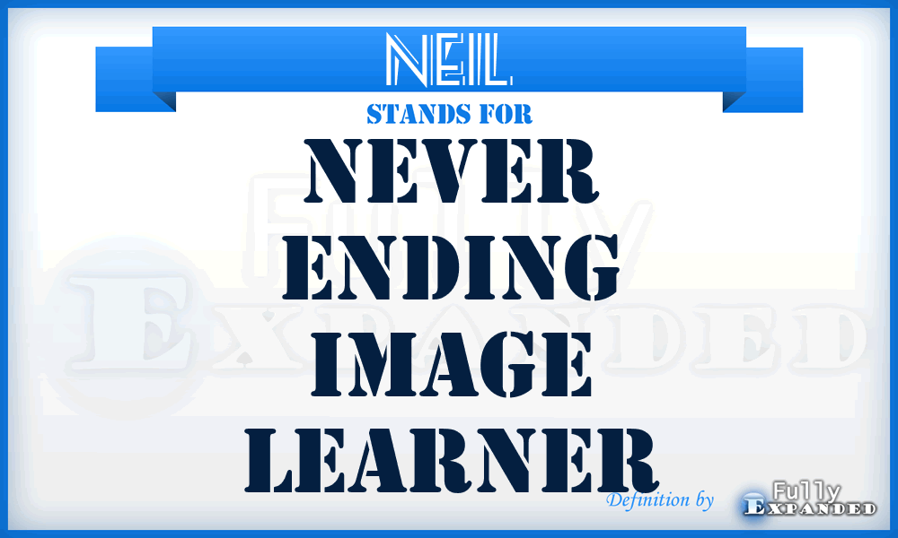 NEIL - Never Ending Image Learner