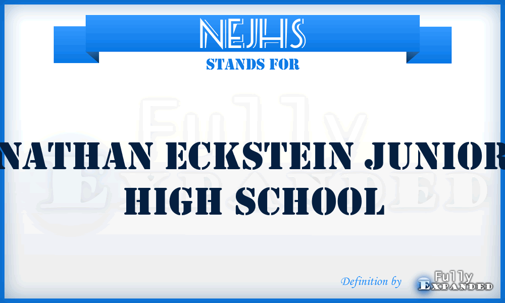 NEJHS - Nathan Eckstein Junior High School