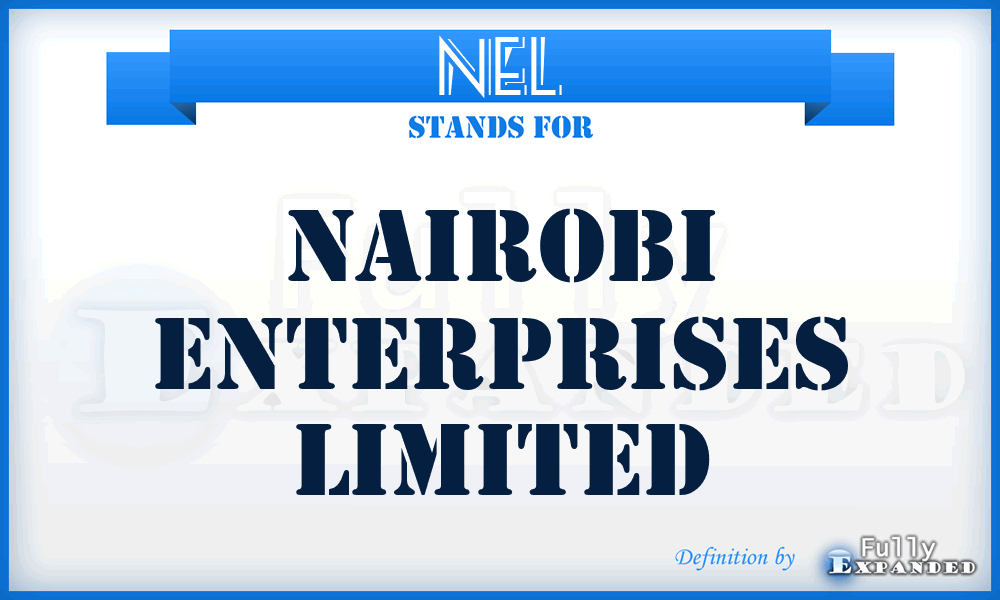 NEL - Nairobi Enterprises Limited