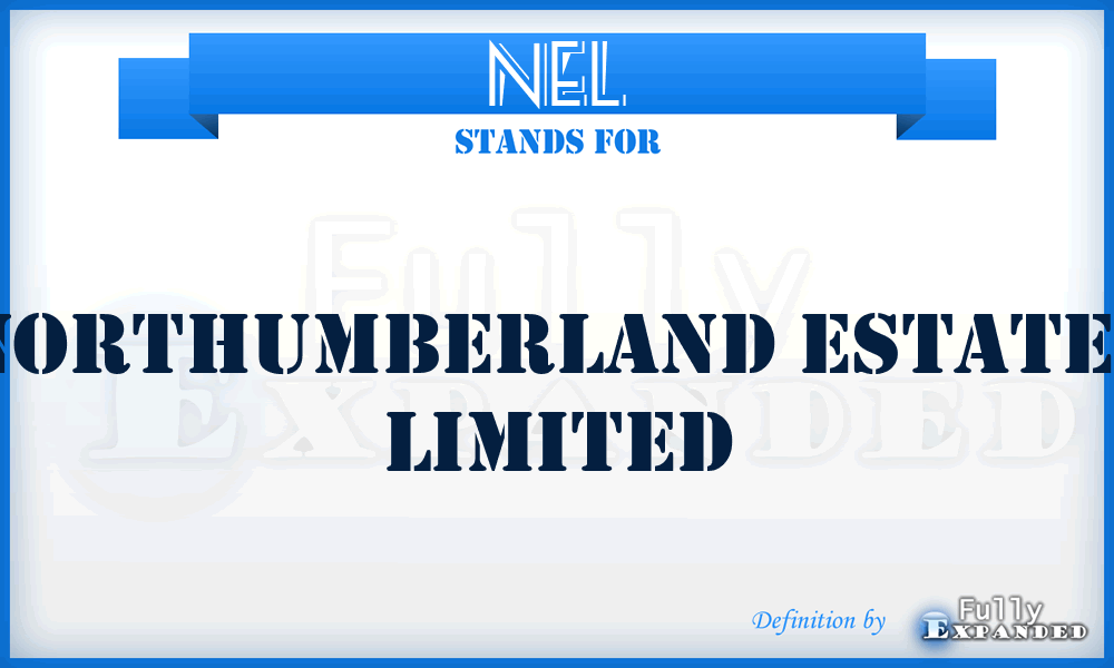 NEL - Northumberland Estates Limited