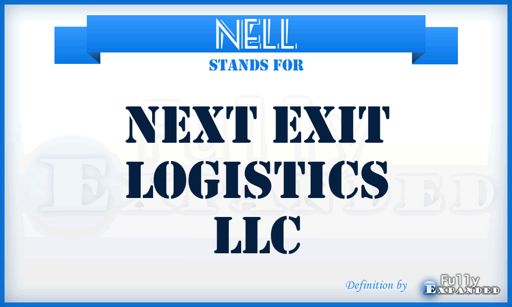 NELL - Next Exit Logistics LLC