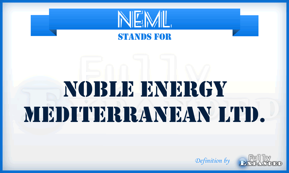 NEML - Noble Energy Mediterranean Ltd.