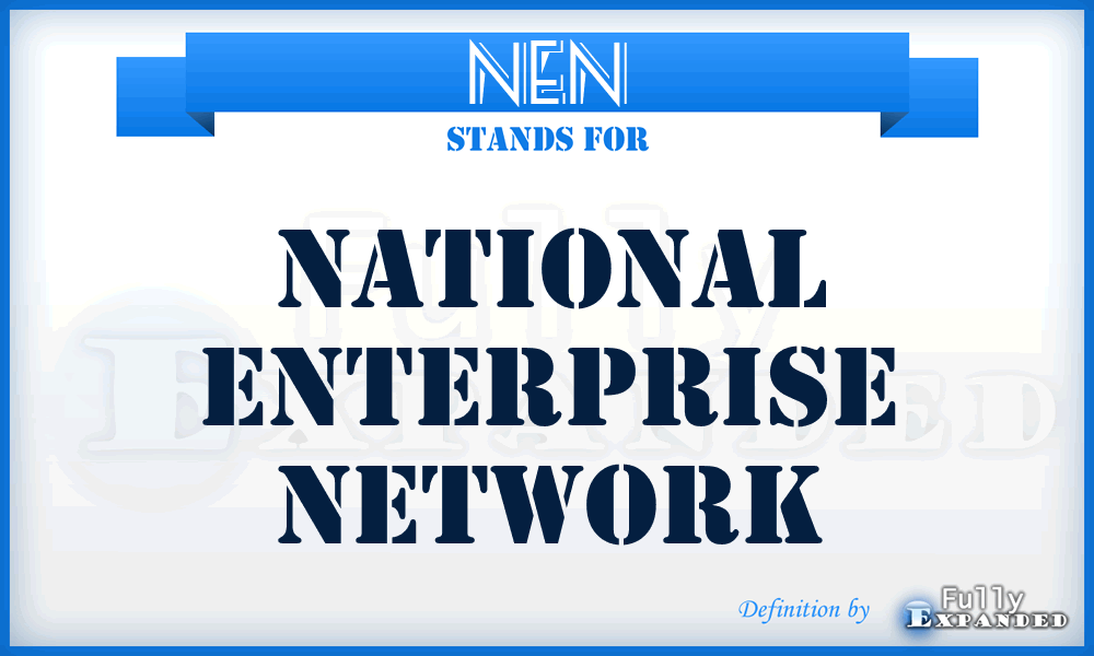 NEN - National Enterprise Network