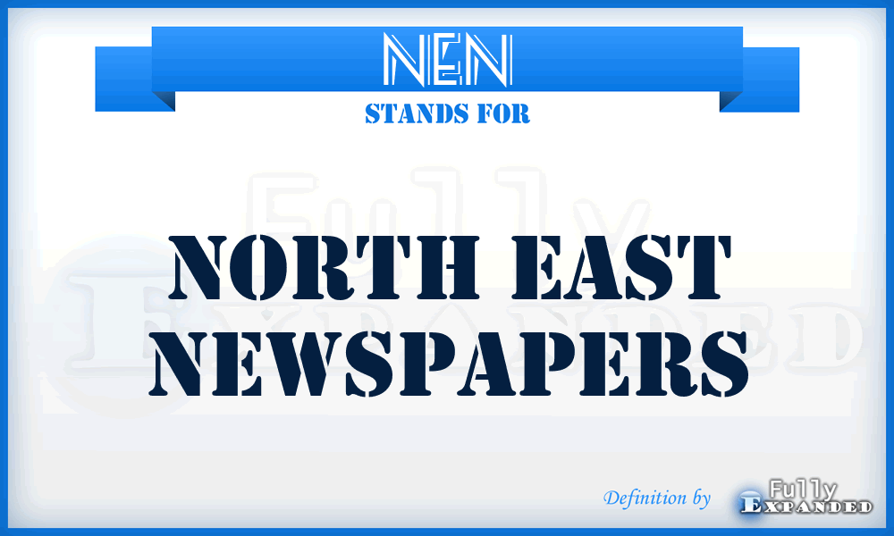 NEN - North East Newspapers