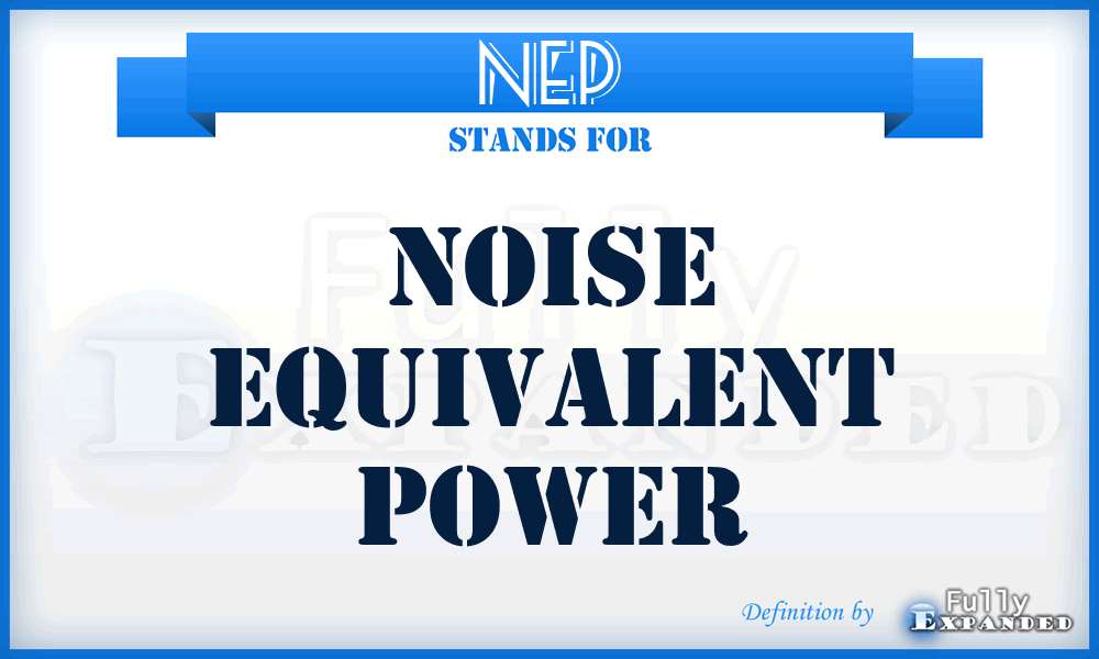 NEP - noise equivalent power