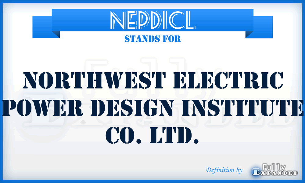NEPDICL - Northwest Electric Power Design Institute Co. Ltd.