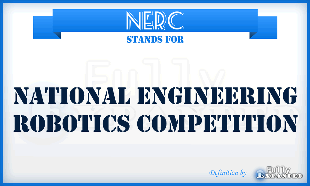 NERC - National Engineering robotics competition