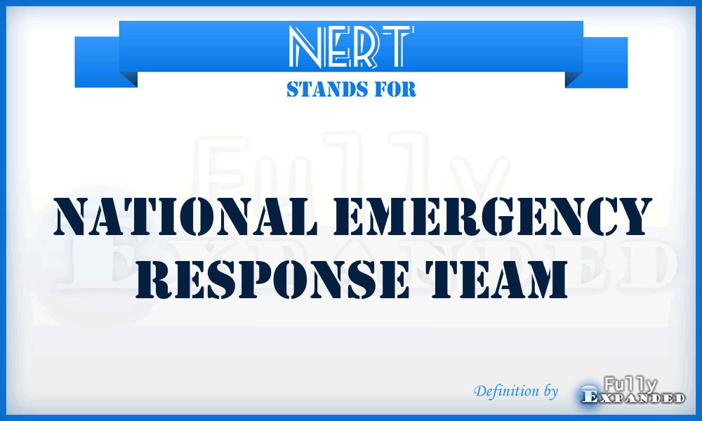 NERT - National Emergency Response Team