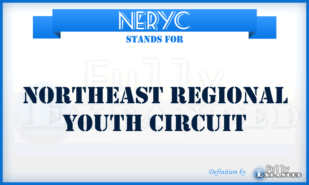 NERYC - NorthEast Regional Youth Circuit