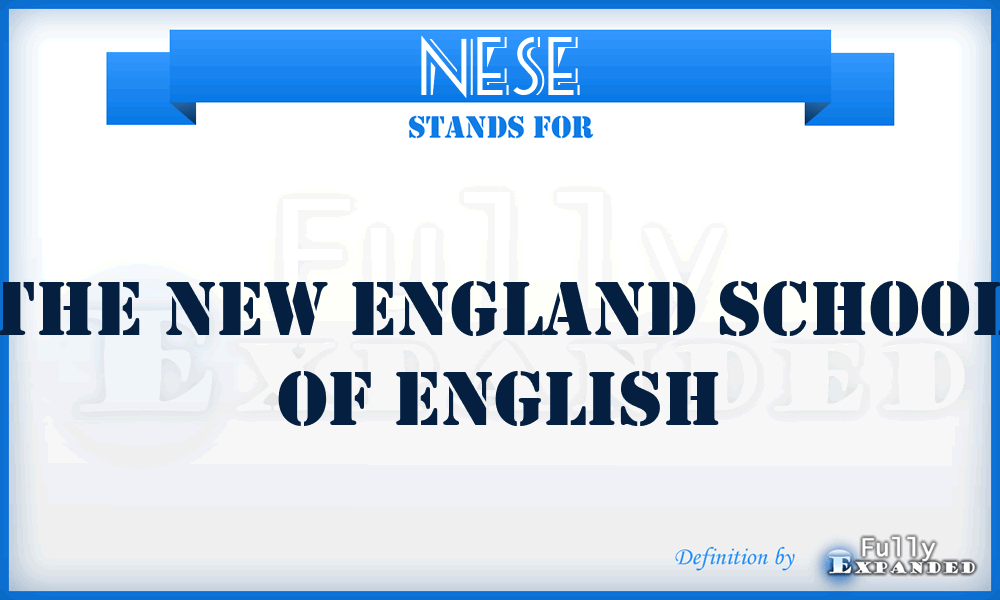 NESE - The New England School of English