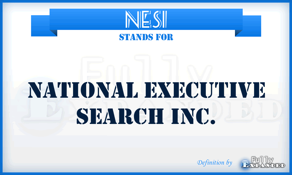 NESI - National Executive Search Inc.