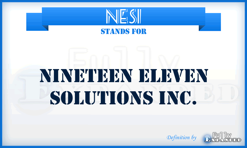 NESI - Nineteen Eleven Solutions Inc.