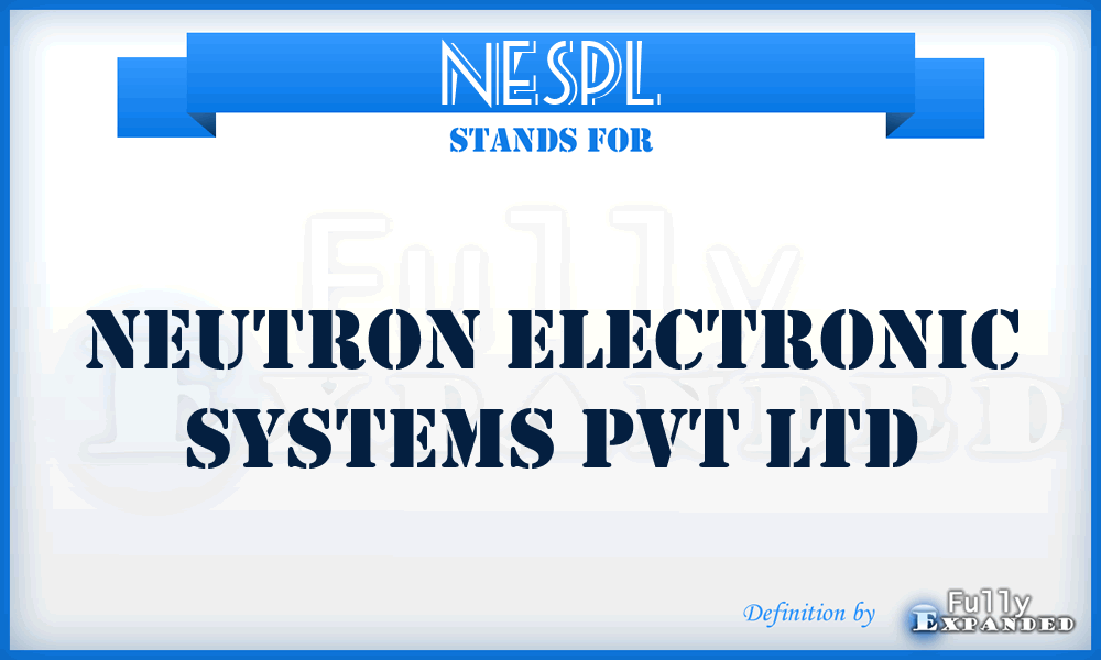 NESPL - Neutron Electronic Systems Pvt Ltd