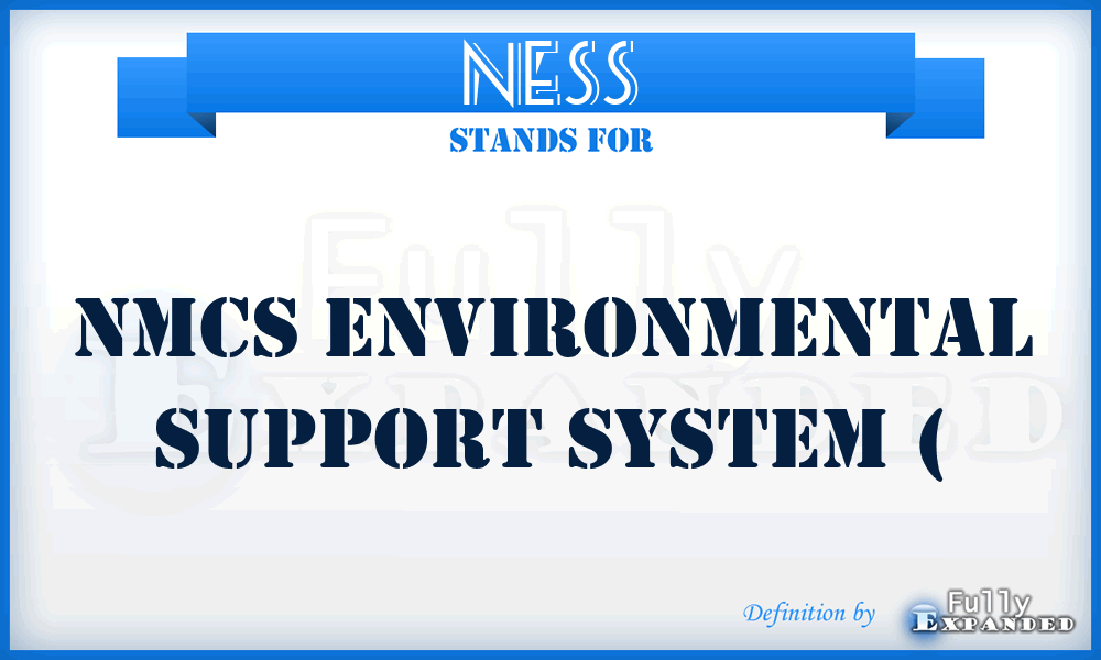 NESS - NMCS Environmental Support System (