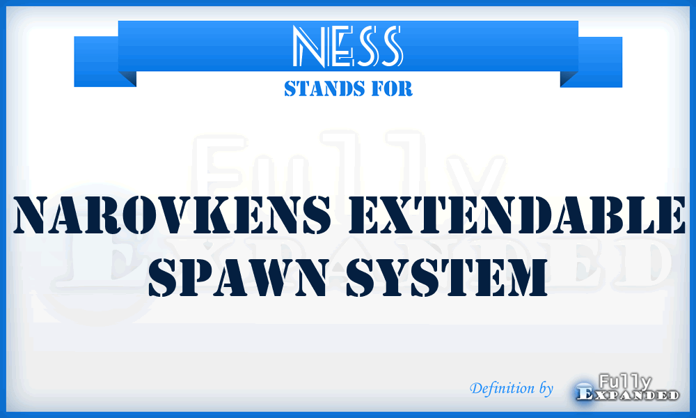 NESS - Narovkens Extendable Spawn System