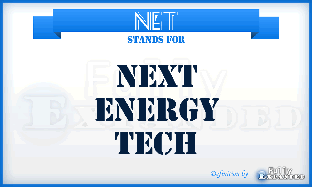 NET - Next Energy Tech