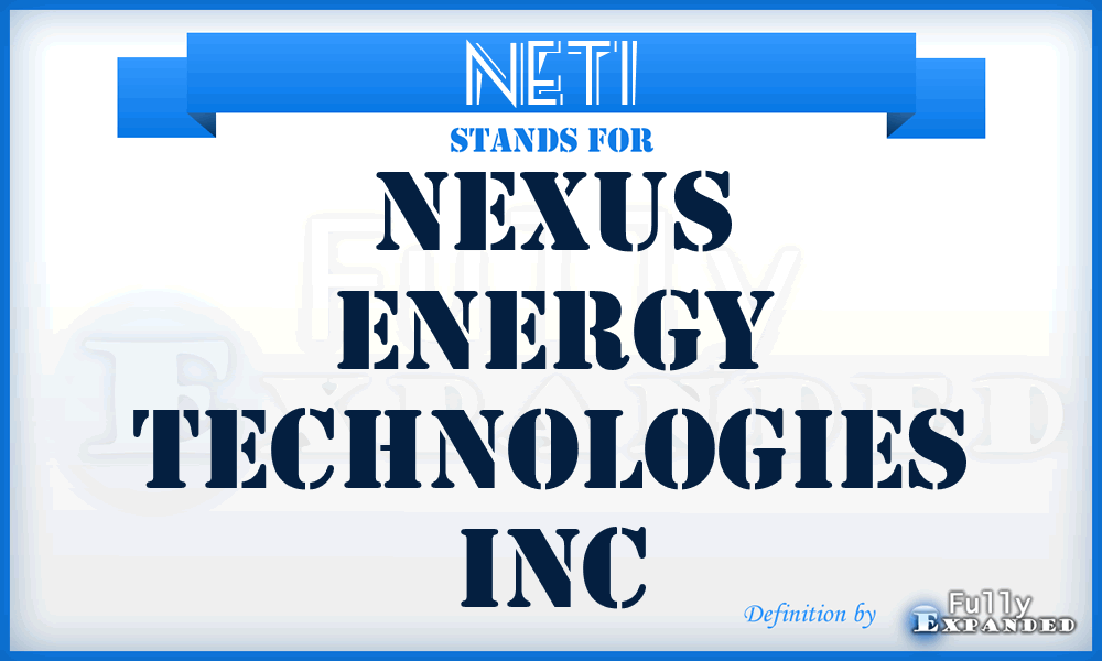 NETI - Nexus Energy Technologies Inc