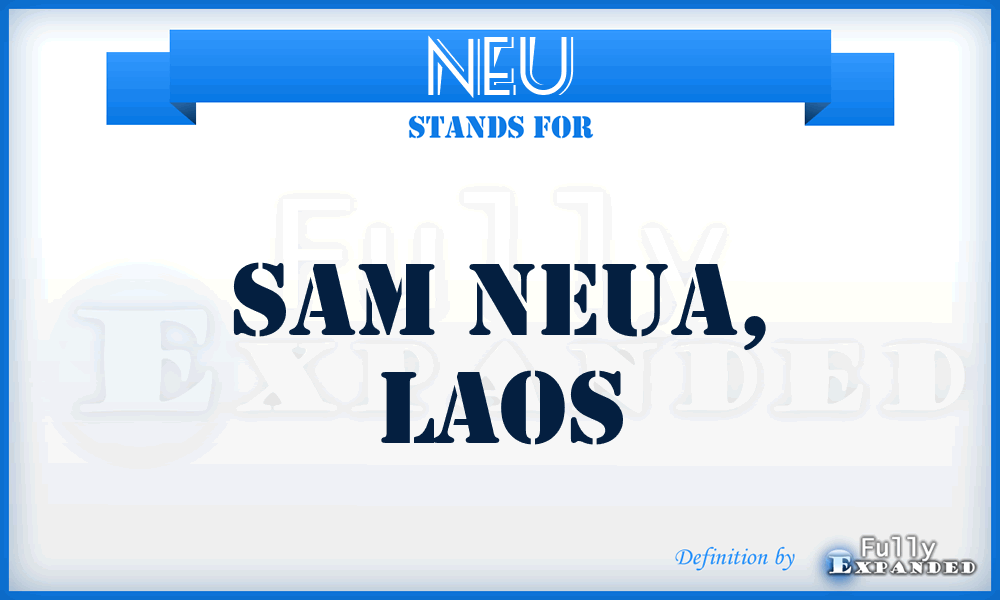 NEU - Sam Neua, Laos