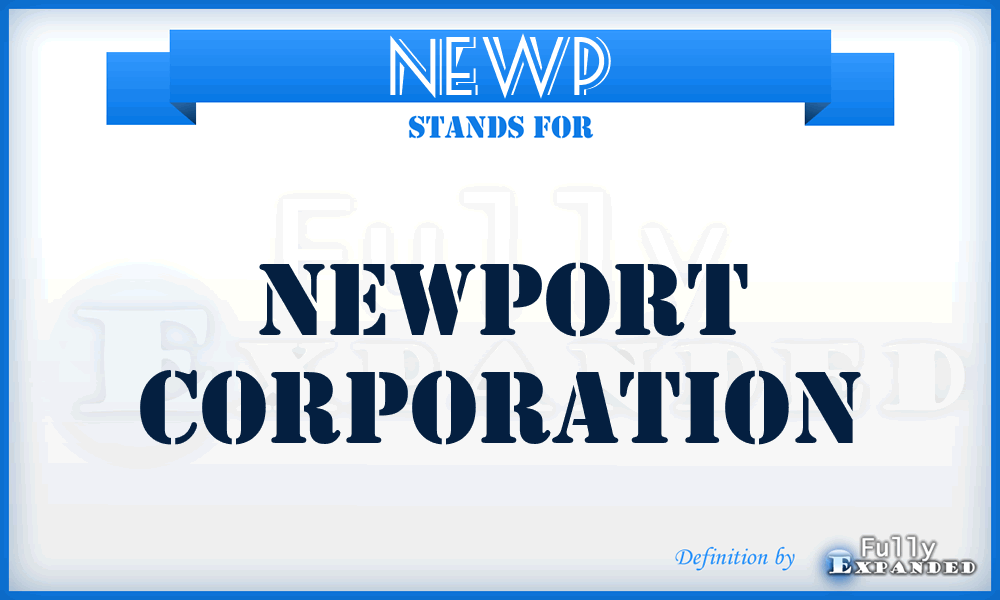 NEWP - Newport Corporation