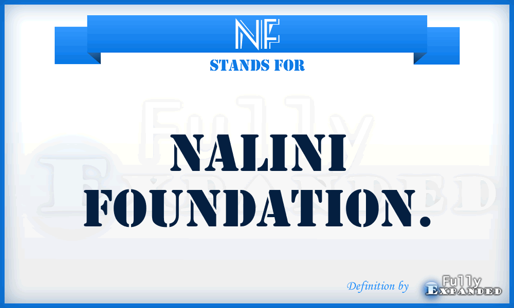 NF - Nalini Foundation.