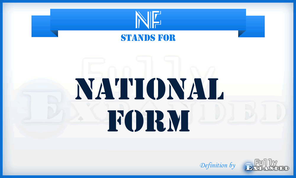 NF - National Form