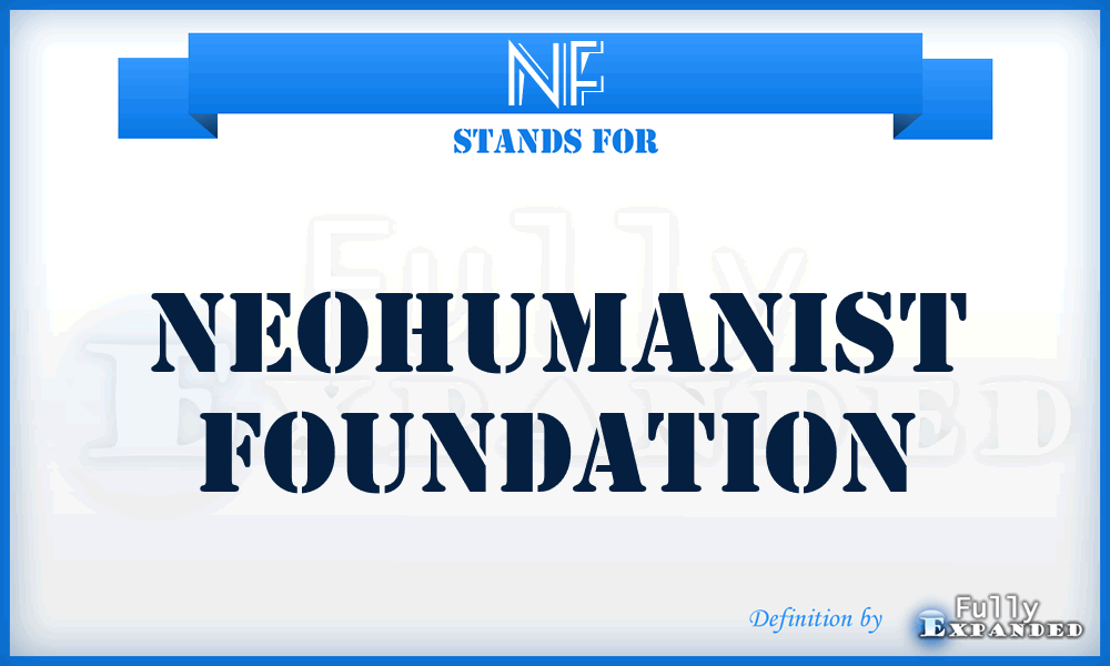 NF - Neohumanist Foundation