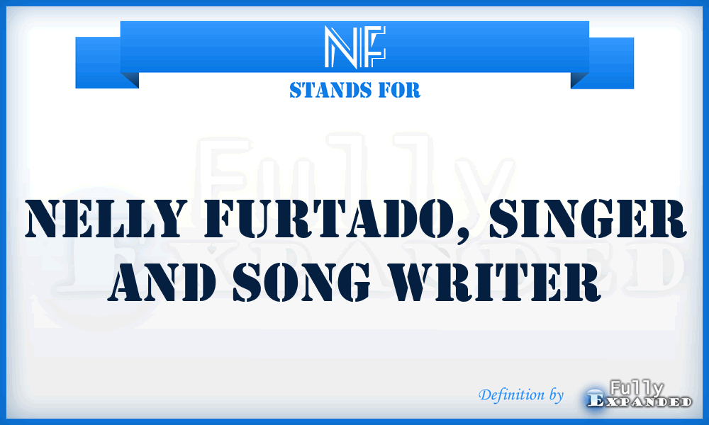 NF - Nelly Furtado, singer and song writer